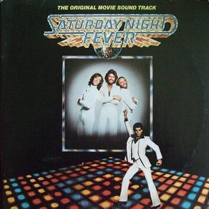 Saturday Night Fever (The Original Movie Sound Track)