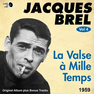 La valse à mille temps (Original Album plus Bonus Tracks, 1959)